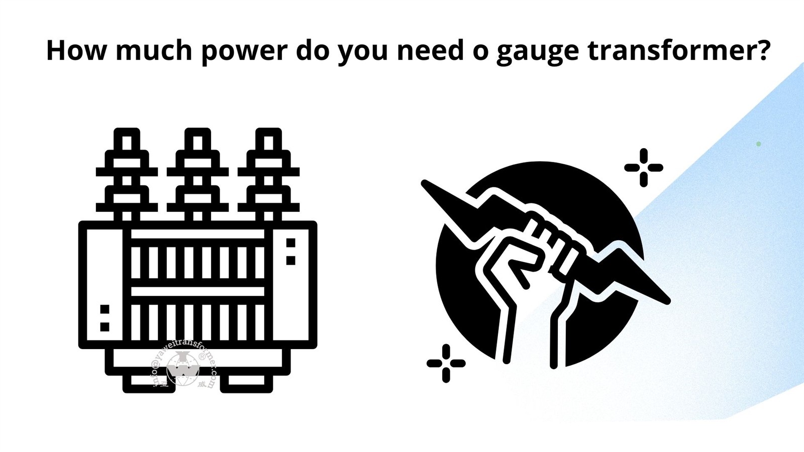 how much power do you need o gauge transformer