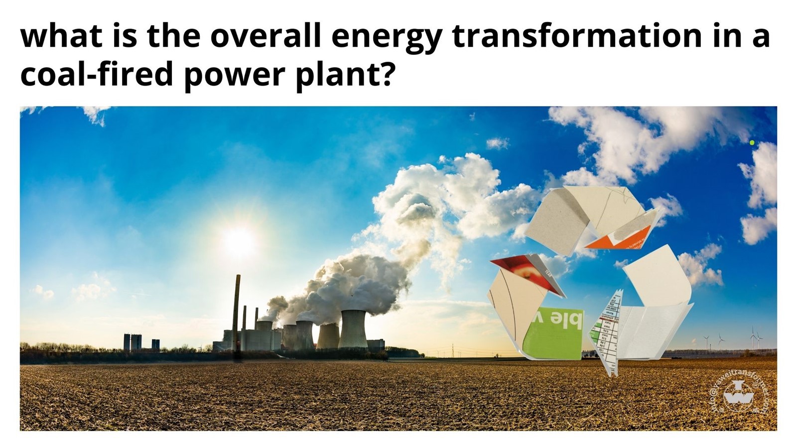 what is the overall energy transformation in a coal-fired power plant what is the overall energy transformation in a coal-fired power plant
