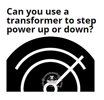 هل يمكنك استخدام محول لرفع الطاقة لأعلى أو لأسفل؟