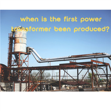 متى يتم إنتاج أول محول للطاقة؟