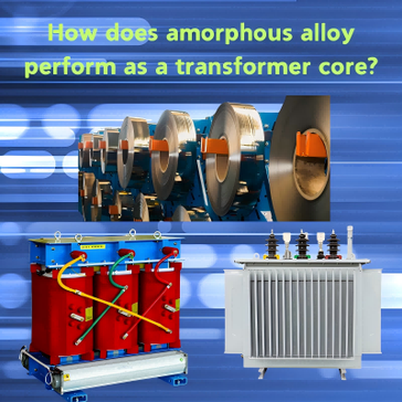 ما هي خصائص وتطور محولات السبائك غير المتبلورة؟